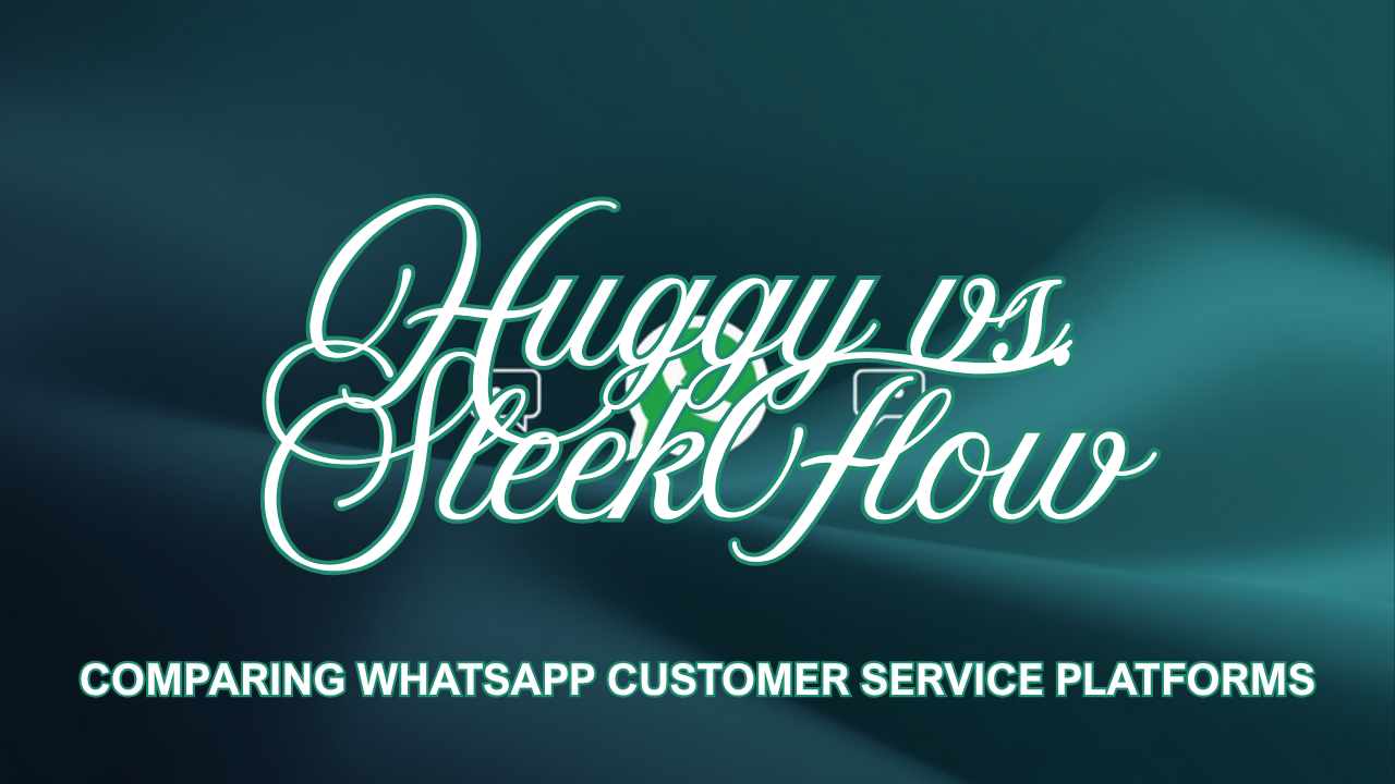 huggy vs sleekflow
